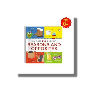 My First Big Book Of Seasons & Opposites | Board Book (Penguin)