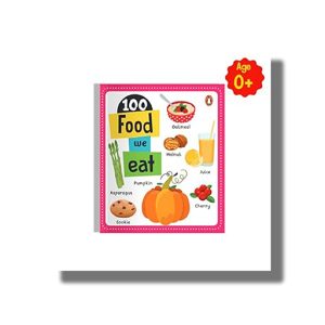 100 Food We Eat | Board Book (Penguin)