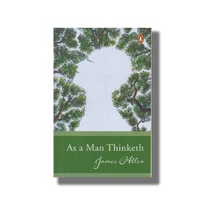 As a Man Thinketh | Book Paperback (Penguin) James Allen