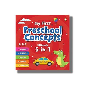 My First Preschool Concepts Ultimate 5-in-1 | Alphabet | Numbers | Colors | Shapes and Transport | Book Hardcover