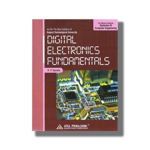 Digital Electronics Fundamentals Computer Engineering Semester 3 GTU Diploma Engineering English Medium 2026-27 Edition | Book Paperback (Atul) R P Ajwalia