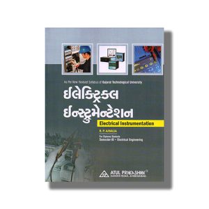 Electrical Instrumentation Electrical Semester 3 New Syllabus 2026-27 Edition GTU Diploma Engineering | Book Paperback (Atul) R P Ajwalia