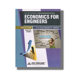 Economics For Engineers Electrical Semester 4 Gtu Degree Engineering | Book Paperback (Atul) D R Patel