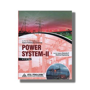 Power System 2 Electrical Semester 5 GTU Degree Engineering 2023-24 Edition | Book Paperback (Atul) D M Patel
