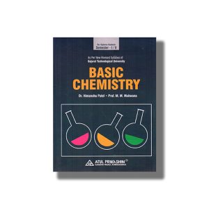 Basic Chemistry Semester 1 & 2 New Syllabus 2026-27 Edition GTU Diploma Engineering English Medium | Book Paperback (Atul) Himanshu Patel