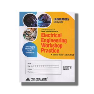 Laboratory Manual Electrical Engineering Workshop Practice Electrical Semester 3 New Syllabus 2022 Edition Gtu Diploma Engineering English Medium | Book Paperback (Atul) Darshan Shukla