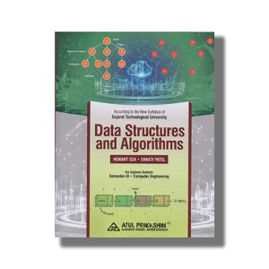 Data Structure And Algorithms Computer Semester 3 New Syllabus 2023-24 Edition Gtu Diploma Engineering English Medium | Book Paperback (Atul) Hemant Oza