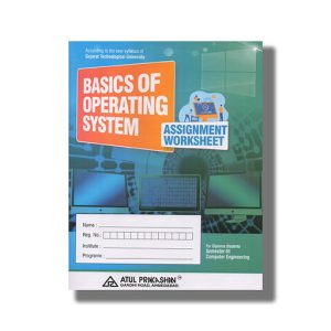 Basics Of Operating System Assignment Worksheet Computer Semester 3 New Syllabus 2023 Edition Gtu Diploma Engine Ering English Medium | Book Paperback (Atul) N A Patel