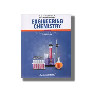 Engineering Chemistry Semester 1 & 2 Electrical Engineering New Syllabus 2025-26 Edition GTU Diploma Engineering English Medium | Book Paperback (Atul) M M Makwana