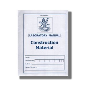 Laboratory Manual Construction Material Civil Semester 1 New Syllabus 2025-26 Edition GTU Diploma Engineering English Medium | Book Paperback (Atul)