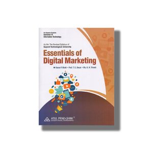 Essentials of Digital Marketing IT Semester 4 GTU Diploma Engineering English Medium | Book Paperback (Atul) Rakesh Kumar Bhujade