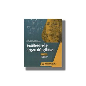 Fundamentals of Digital Electronics Electrical Engineering Semester 2 GTU Diploma Engineering Gujarati  Medium 2025-26 Edition | Book Paperback (Atul) R P Ajwalia