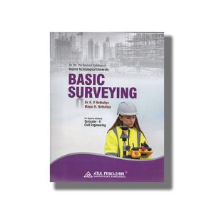 Basic Surveying Civil Semester 2 GTU Diploma Engineering English Medium 2025-26 Edition : Book Paperback (Atul) R P Rethaliya