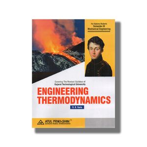 Engineering Thermodynamics Mechanical Engineering Semester 3 New Syllabus 2025-26 Edition GTU Diploma Engineering English Medium | Book Paperback (Atul) R B Varia