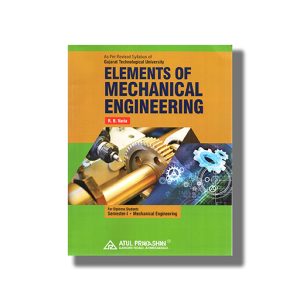 Elements of Mechanical Engineering Semester 1 GTU Diploma Mechanical Engineering 2025-26 Edition | Book Paperback (Atul) R B Varia