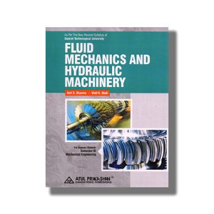 Fluid Mechanics and Hydraulic Machines Mechanical Semester 3 GTU Diploma Engineering English Medium 2025-26 Edition | Book Paperback (Atul) A R Sharma