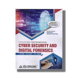 Cyber Security and Digital Forensics Semester 4 GTU Diploma Information Technology English Medium 2026-27 Edition | Book Paperback (Atul) J B Patel