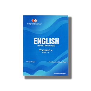 Camp English Comprehensive Study Book Paperback Vol 1 Class 10 | First Flight/ Footprints Without Feet (Jacqueline Chinai)