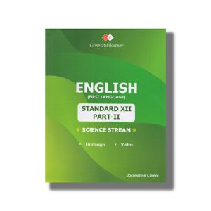 Camp English Comprehensive Study Book Paperback Vol 2 Class 12 Science Stream | Flamingo / Vistas (Jacqueline Chinai)