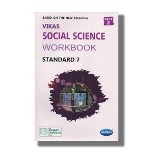 Navneet Social Science Workbook Part 2 Based On The New Syllabus English Medium Class 7 | Book Paperback