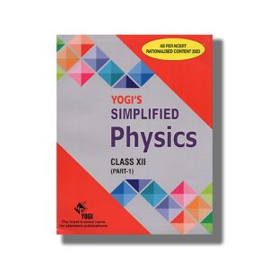 Yogi Simplified Physics Part 1 English Medium Class 12 2024 Edition | Book Paperback (H C Gupta)