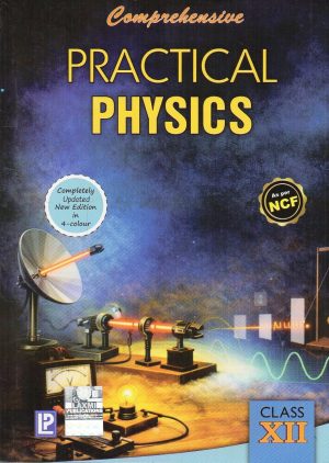 Comprehensive Practical Physics For Class 12 | Book Paperback  (J N Jaiswal)