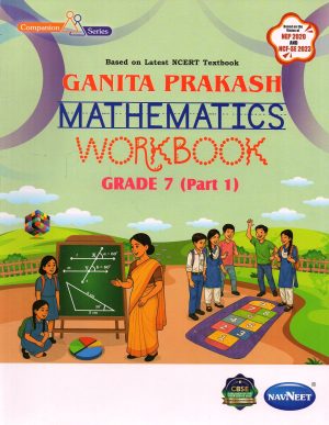 Navneet Ganita Prakash Mathematics Workbook English Medium Class 7 (Part 1) Based on Latest NCERT Textbook | Book Paperback