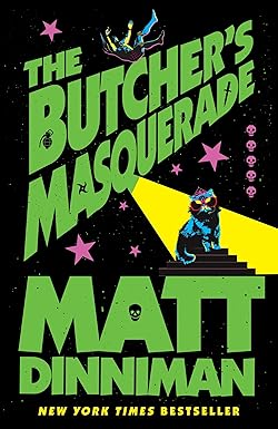 Butchers Masquerade | Book Hardcover (Matt Dinniman)