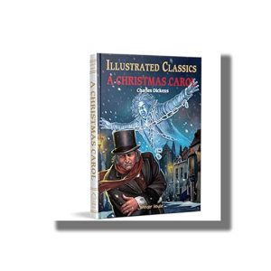 Christmas Carol | Illustrated Abridged Children Classics | Book Hardcover (Wonder House) Charles Dickens