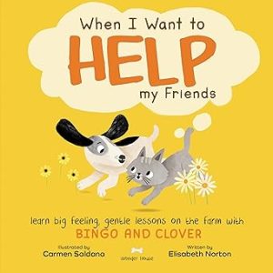 When I want to Help My Friends | Book Paperback (Elisabeth Norton)