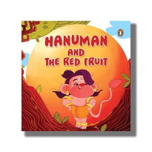 Hanuman and the Red Fruit | Board Book (Penguin)