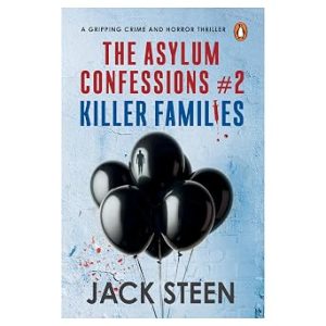 Killer Families | The Asylum Confessions #2 | Book Paperback (Jack Steen)